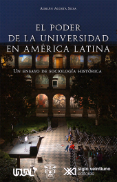 eBook, El poder de la universidad en América Latina : Un ensayo de sociología histórica, Editorial Universidad de Guadalajara