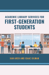 E-book, Academic Library Services for First-Generation Students, Libraries Unlimited