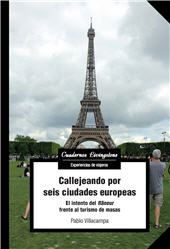 E-book, Callejando por seis ciudades europeas : el intento del flâneur frente al turismo de masas, Villacampa, Pablo, Editorial UOC