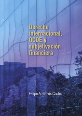 E-book, Derecho internacional, OCDE y subjetivación financiera, Editorial Universidad del Rosario