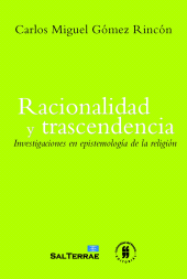 E-book, Racionalidad y trascendencia : Investigaciones en epistemología de la religión, Editorial Universidad del Rosario