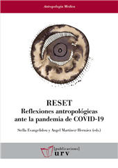 E-book, Reset : reflexiones antropológicas sobre la pandemia de Covid-19 = Anthropological reflections amid the Covid-19 pandemic, Universitat Rovira i Virgili