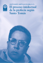 eBook, El proceso intelectual de la profecía según Santo Tomás, Ediciones USTA - Universidad Santo Tomás