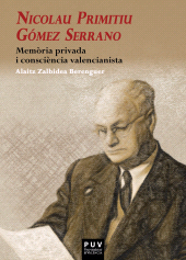 E-book, Nicolau Primitiu Gómez Serrano : Memòria privada i consciència valencianista, Universitat de València