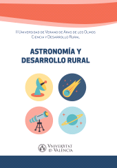 E-book, Astronomía y desarrollo rural : II Universidad de Verano de Aras de los Olmos Ciencia y Desarrollo Rural, Universitat de València