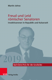E-book, Freud und Leid römischer Senatoren : Invektivarenen in Republik und Kaiserzeit, Vandenhoeck & Ruprecht