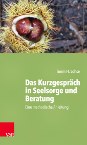 eBook, Das Kurzgespräch in Seelsorge und Beratung : Eine methodische Anleitung, Vandenhoeck & Ruprecht