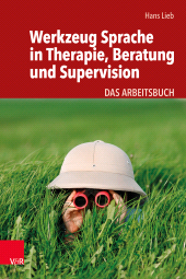 E-book, Werkzeug Sprache in Therapie, Beratung und Supervision : Das Grundlagenbuch, Vandenhoeck & Ruprecht