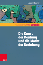 E-book, Die Kunst der Deutung und die Macht der Beziehung, Vandenhoeck & Ruprecht