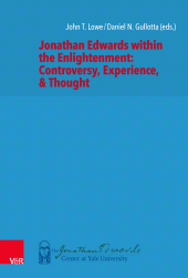 E-book, Jonathan Edwards within the Enlightenment: Controversy, Experience, & Thought, Vandenhoeck & Ruprecht