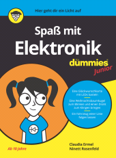 eBook, Spaß mit Elektronik für Dummies Junior, Wiley-VCH