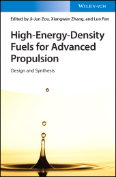 eBook, High-Energy-Density Fuels for Advanced Propulsion : Design and Synthesis, Wiley-VCH