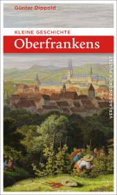 E-book, Kleine Geschichte Oberfrankens, Verlag Friedrich Pustet