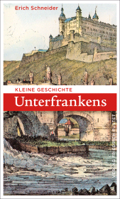 E-book, Kleine Geschichte Unterfrankens, Verlag Friedrich Pustet