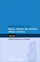 E-book, Maria, "Mutter der Einheit" (Mater unitatis), Verlag Friedrich Pustet