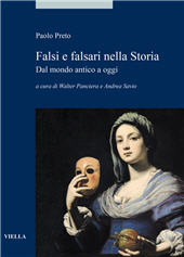 E-book, Falsi e falsari nella storia : dal mondo antico a oggi, Preto, Paolo, author, Viella