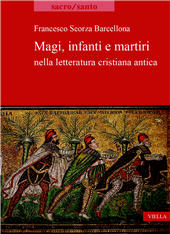 E-book, Magi, infanti e martiri nella letteratura cristiana antica, Viella