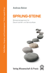 E-book, Sprung-Steine. : Stressmanagement für Dauer-Lächler und Service-Asse., Verlag Wissenschaft & Praxis