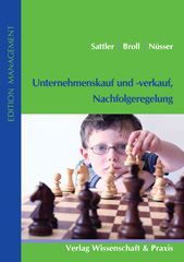 E-book, Unternehmenskauf und -verkauf, Nachfolgeregelung., Sattler, Andreas, Verlag Wissenschaft & Praxis