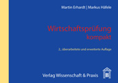 eBook, Wirtschaftsprüfung kompakt., Erhardt, Martin, Verlag Wissenschaft & Praxis