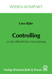 E-book, Controlling in der öffentlichen Verwaltung., Bähr, Uwe., Verlag Wissenschaft & Praxis