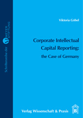 E-book, Corporate Intellectual Capital Reporting : the Case of Germany, Verlag Wissenschaft & Praxis