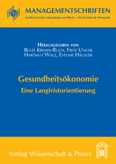 E-book, Gesundheitsökonomie. : Eine Langfristorientierung., Verlag Wissenschaft & Praxis