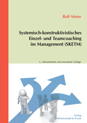 E-book, Systemisch-konstruktivistisches Einzel- und Teamcoaching im Management (SKETM)., Meier, Rolf, Verlag Wissenschaft & Praxis