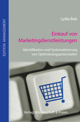 E-book, Einkauf von Marketingdienstleistungen. : Identifikation und Systematisierung von Optimierungspotenzialen., Verlag Wissenschaft & Praxis