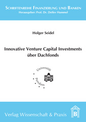 E-book, Innovative Venture Capital-Investments über Dachfonds., Verlag Wissenschaft & Praxis