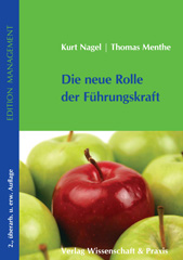 E-book, Die neue Rolle der Führungskraft., Verlag Wissenschaft & Praxis