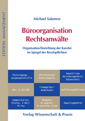 eBook, Büroorganisation Rechtsanwälte. : Organisation-Einrichtung der Kanzlei im Spiegel der Berufspflichten., Verlag Wissenschaft & Praxis