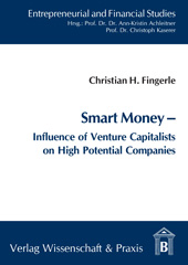 E-book, Smart Money. : Influence of Venture Capitalists on High Potential Companies., Verlag Wissenschaft & Praxis