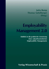 E-book, Employability Management 20 : Einblick in die praktische Umsetzung eines zukunftsorientierten Employability Managements, Verlag Wissenschaft & Praxis