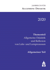 m, Jahrbuch für Allgemeine Didaktik 2020 : Thementeil : Allgemeine Didaktik und Reflexion von Lehr- und Lernprozessen, wbv Publication