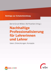 E-book, Nachhaltige Professionalisierung für Lehrerinnen und Lehrer : Ideen, Entwicklungen, Konzepte, wbv Publication