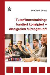 E-book, Tutor*innentraining : Fundiert konzipiert - erfolgreich durchgeführt, wbv Publication