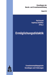 E-book, Ermöglichungsdidaktik : Erwachsenenpädagogische Grundlagen und Erfahrungen, wbv Publication