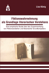 E-book, Fiktionswahrnehmung als Grundlage literarischen Verstehens : Eine empirische Studie über den Zusammenhang von Fiktionsverstehen und literarischer Grundkompetenz, wbv Publication