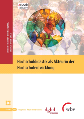 E-book, Hochschuldidaktik als Akteurin der Hochschulentwicklung, wbv Publikation