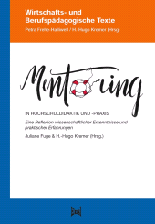 E-book, Mentoring in Hochschuldidaktik und -praxis : Eine Reflexion wissenschaftlicher Erkenntnisse und praktischer Erfahrungen, wbv Publikation
