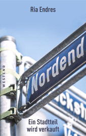 E-book, Nordend : Ein Stadtteil wird verkauft, Westend Verlag