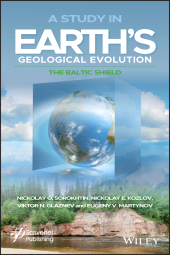 E-book, A Study in Earth's Geological Evolution : The Baltic Shield, Wiley