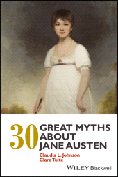 E-book, 30 Great Myths about Jane Austen, Johnson, Claudia L., Wiley