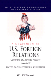 E-book, A Companion to U.S. Foreign Relations : Colonial Era to the Present, Wiley