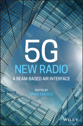 E-book, 5G New Radio : A Beam-based Air Interface, Wiley