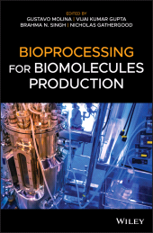 E-book, Bioprocessing for Biomolecules Production, Wiley
