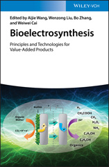 E-book, Bioelectrosynthesis : Principles and Technologies for Value-Added Products, Wiley