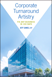 E-book, Corporate Turnaround Artistry : Fix Any Business in 100 Days, Wiley
