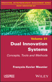 E-book, Dual Innovation Systems : Concepts, Tools and Methods, Wiley